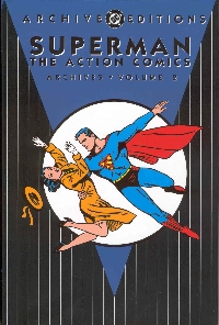 SUPERMAN THE ACTION COMICS ARCHIVES VOL.2