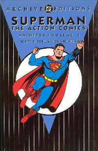 SUPERMAN THE ACTION COMICS ARCHIVES VOL.3