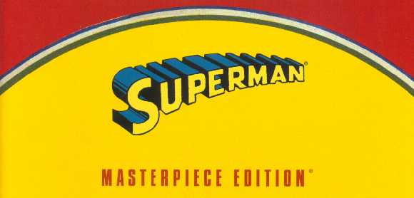 Superman MASTERPIECE EDITION DETAIL